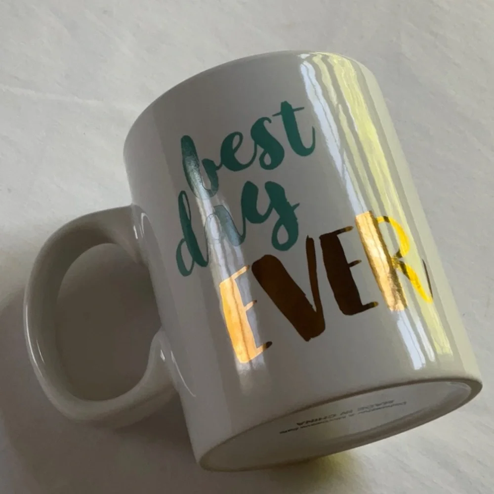 Best Day Ever Coffee Mug 16 oz